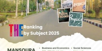 جامعة المنصورة تتصدر تصنيف التايمز البريطاني للتخصصات الأكاديمية لعام 2025