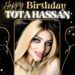 🎉 تهنئة خاصة بعيد ميلاد الإعلامية المتألقة توتا حسن 🎉