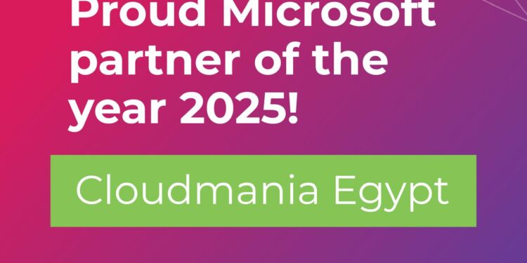 كلودمانيا (Cloudmania)تفوز بجائزة شريك مايكروسوفت في مصر لعام 2025